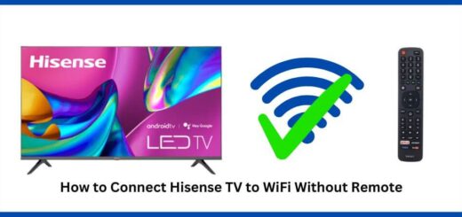 how to connect hisense tv to wifi without remote